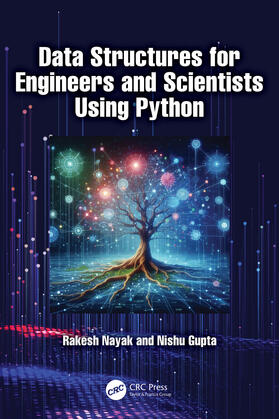 Gupta / Nayak |  Data Structures for Engineers and Scientists Using Python | Buch |  Sack Fachmedien