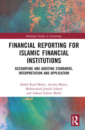 Mahar / Bhatti / Ashraf |  Financial Reporting for Islamic Financial Institutions | Buch |  Sack Fachmedien