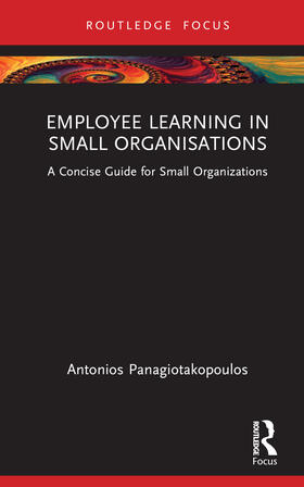 Panagiotakopoulos |  Employee Learning in Small Organizations | Buch |  Sack Fachmedien