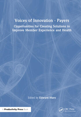 Marx / Dhingra |  Voices of Innovation - Payers | Buch |  Sack Fachmedien