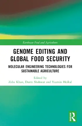 Khan / Shahwar / Heikal |  Genome Editing and Global Food Security | Buch |  Sack Fachmedien