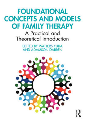 Adamson / Watters |  Foundational Concepts and Models of Family Therapy | Buch |  Sack Fachmedien