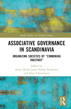 Brink Lund / Byrkjeflot / Christensen |  Associative Governance in Scandinavia | Buch |  Sack Fachmedien