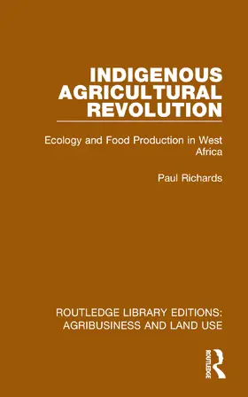 Richards |  Indigenous Agricultural Revolution | Buch |  Sack Fachmedien