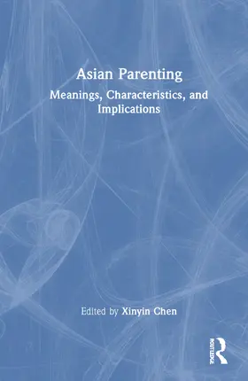 Chen |  Asian Parenting | Buch |  Sack Fachmedien