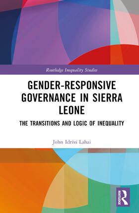 Idriss Lahai |  Gender-Responsive Governance in Sierra Leone | Buch |  Sack Fachmedien