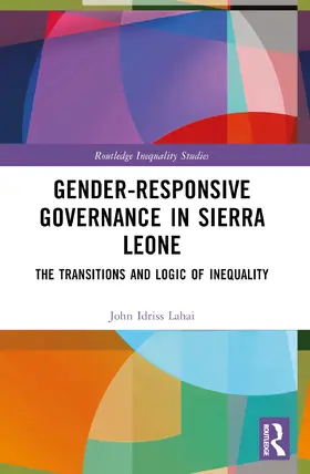 Idriss Lahai |  Gender-Responsive Governance in Sierra Leone | Buch |  Sack Fachmedien