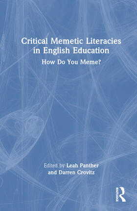 Panther / Crovitz |  Critical Memetic Literacies in English Education | Buch |  Sack Fachmedien