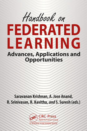 Krishnan / Anand / Srinivasan |  Handbook on Federated Learning | Buch |  Sack Fachmedien