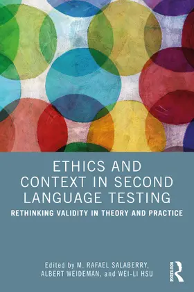 Hsu / Salaberry / Weideman |  Ethics and Context in Second Language Testing | Buch |  Sack Fachmedien