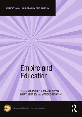 Means / Sojot / Ida |  Empire and Education | Buch |  Sack Fachmedien