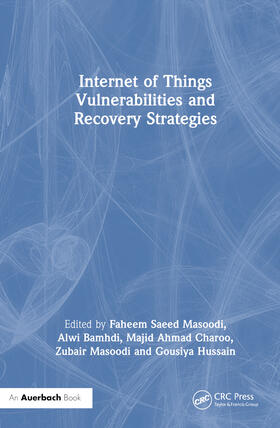 Bamhdi / Masoodi / Lattoo |  Internet of Things Vulnerabilities and Recovery Strategies | Buch |  Sack Fachmedien