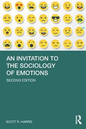 Harris |  An Invitation to the Sociology of Emotions | Buch |  Sack Fachmedien