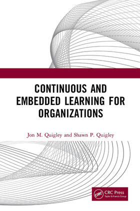 Quigley |  Continuous and Embedded Learning for Organizations | Buch |  Sack Fachmedien