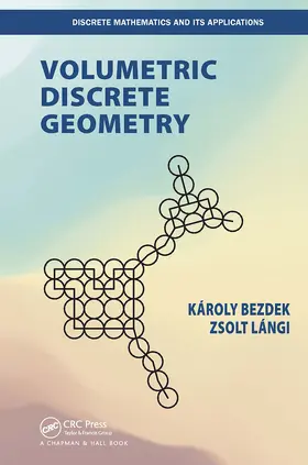 Bezdek / Langi |  Volumetric Discrete Geometry | Buch |  Sack Fachmedien