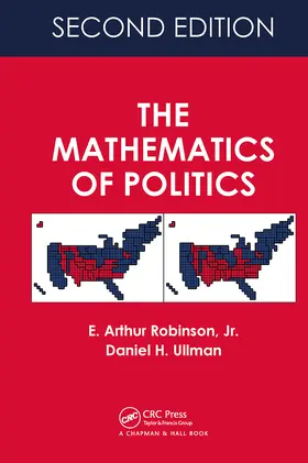 Robinson / Ullman |  The Mathematics of Politics | Buch |  Sack Fachmedien