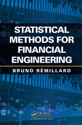 Remillard |  Statistical Methods for Financial Engineering | Buch |  Sack Fachmedien