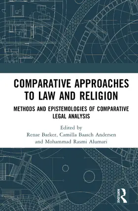 Baasch Andersen / Barker / Rasmi Alumari |  Comparative Approaches to Law and Religion | Buch |  Sack Fachmedien