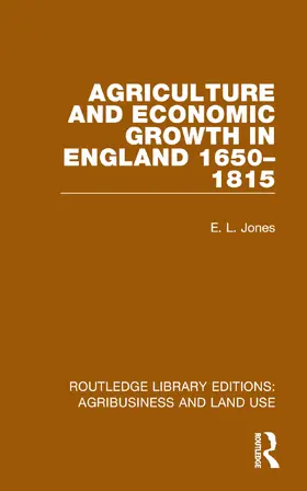 Jones |  Agriculture and Economic Growth in England 1650-1815 | Buch |  Sack Fachmedien