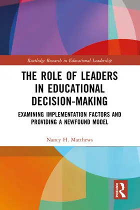 Matthews |  The Role of Leaders in Educational Decision-Making | Buch |  Sack Fachmedien