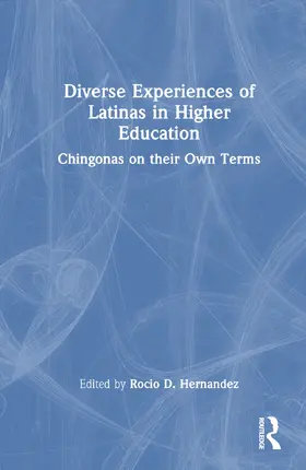 Hernández |  Diverse Experiences of Latinas in Higher Education | Buch |  Sack Fachmedien