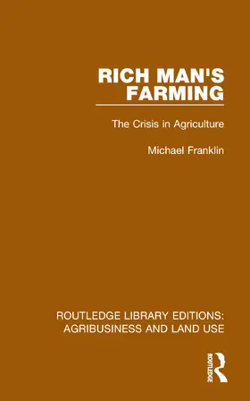 Franklin |  Rich Man's Farming | Buch |  Sack Fachmedien