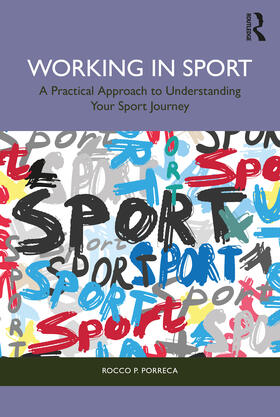 Porreca |  Working in Sport | Buch |  Sack Fachmedien
