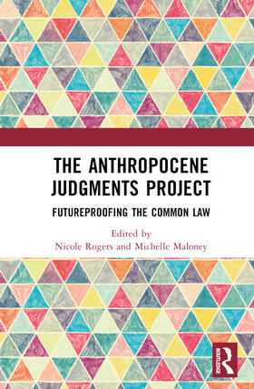 Rogers / Maloney |  The Anthropocene Judgments Project | Buch |  Sack Fachmedien