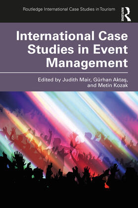 Aktas / Mair / Kozak |  International Case Studies in Event Management | Buch |  Sack Fachmedien