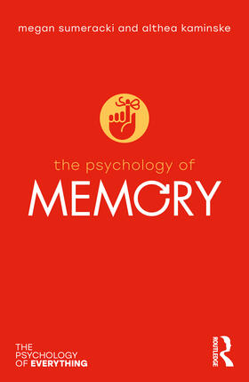 Need Kaminske / Sumeracki |  The Psychology of Memory | Buch |  Sack Fachmedien