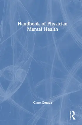 Gerada |  Handbook of Physician Mental Health | Buch |  Sack Fachmedien