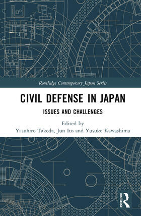 Takeda / Ito / Kawashima |  Civil Defense in Japan | Buch |  Sack Fachmedien