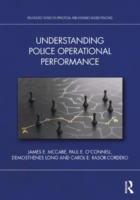 Rasor-Cordero / McCabe / Long |  Understanding Police Operational Performance | Buch |  Sack Fachmedien