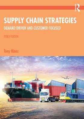 Hines |  Supply Chain Strategies | Buch |  Sack Fachmedien