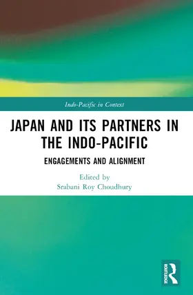 Choudhury |  Japan and its Partners in the Indo-Pacific | Buch |  Sack Fachmedien