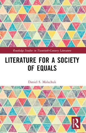 Malachuk |  Literature for a Society of Equals | Buch |  Sack Fachmedien