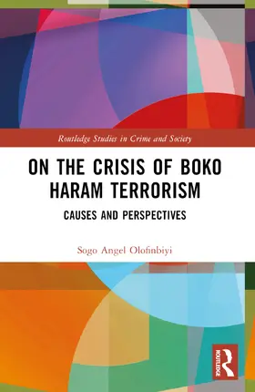 Olofinbiyi |  On the Crisis of Boko Haram Terrorism | Buch |  Sack Fachmedien