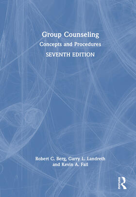 Landreth / Berg / Fall |  Group Counseling | Buch |  Sack Fachmedien