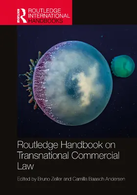 Zeller / Baasch Andersen |  Routledge Handbook on Transnational Commercial Law | Buch |  Sack Fachmedien