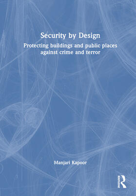 Khanna Kapoor |  Security by Design | Buch |  Sack Fachmedien
