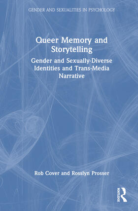 Cover / Prosser |  Queer Memory and Storytelling | Buch |  Sack Fachmedien