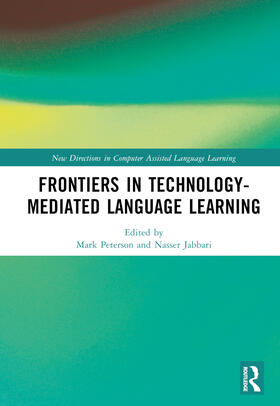 Peterson / Jabbari |  Frontiers in Technology-Mediated Language Learning | Buch |  Sack Fachmedien