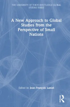 Date / Laniel |  A New Approach to Global Studies from the Perspective of Small Nations | Buch |  Sack Fachmedien