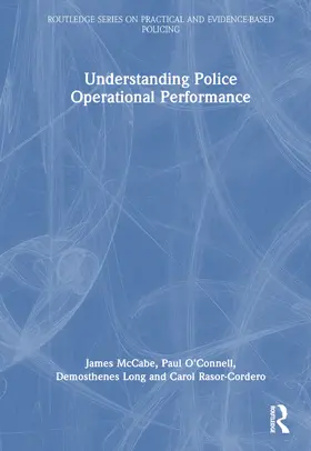 McCabe / O'Connell / Long |  Understanding Police Operational Performance | Buch |  Sack Fachmedien