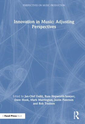 Hook / Gullö / Gullo |  Innovation in Music: Adjusting Perspectives | Buch |  Sack Fachmedien