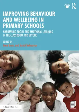 Gross / Seleznyov |  Improving Behaviour and Wellbeing in Primary Schools | Buch |  Sack Fachmedien