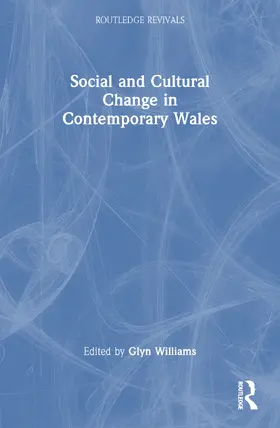 Williams |  Social and Cultural Change in Contemporary Wales | Buch |  Sack Fachmedien