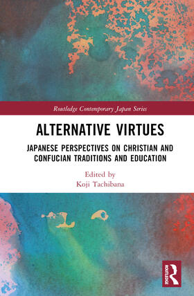 Tachibana |  Alternative Virtues | Buch |  Sack Fachmedien