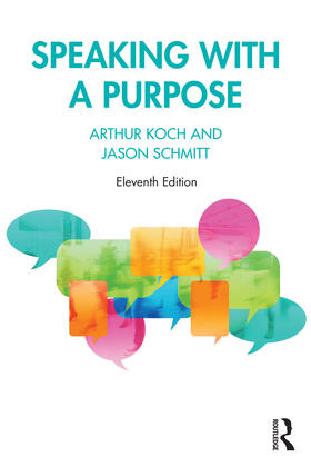 Koch / Schmitt |  Speaking with a Purpose | Buch |  Sack Fachmedien