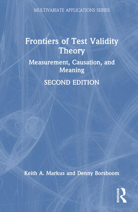 Borsboom / Markus |  Frontiers of Test Validity Theory | Buch |  Sack Fachmedien